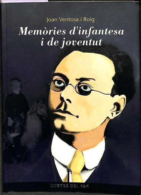 Memóries d'Infantesa i de Joventut