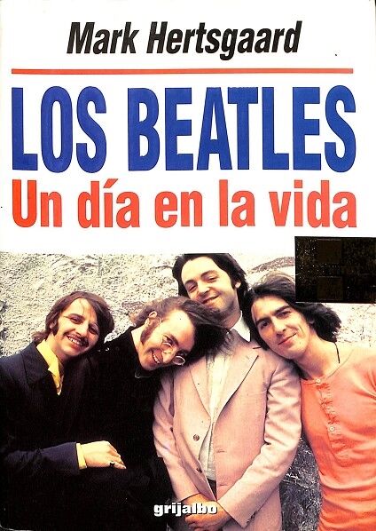 Los Beatles un Día en la Vida
