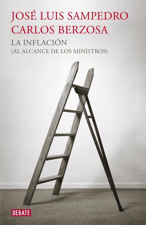 La Inflación (Al Alcance de los Ministros)