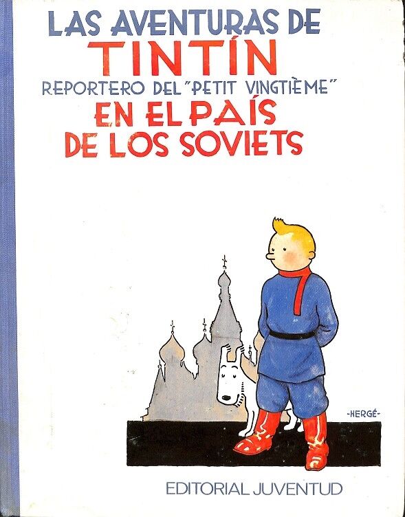 Las Aventuras de Tintín en el País de los Soviets