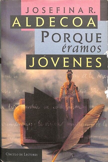 Porque Éramos Jóvenes