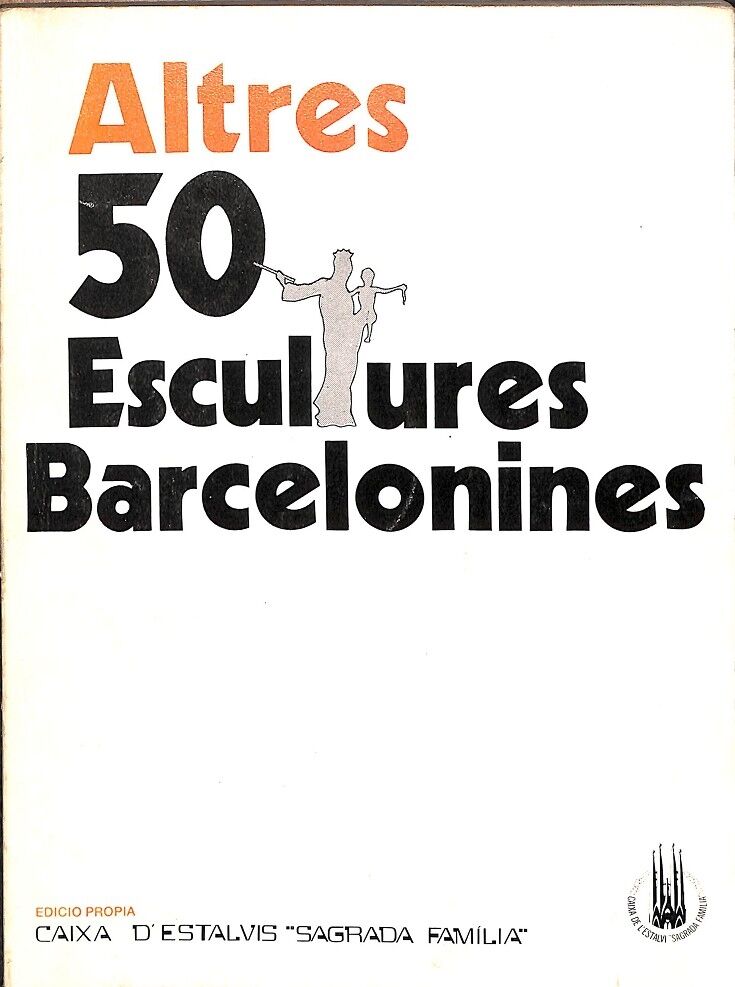 Altres 50 Escultures Barcelonines