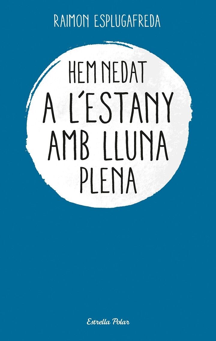 Hem Nedat a L'Estany amb Lluna Plena