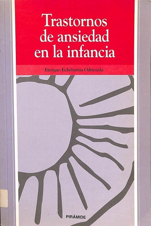 Trastornos de Ansiedad en la Infancia
