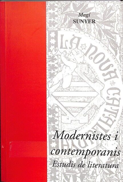 Modernistes Contemporanis - Estudis de Literatura