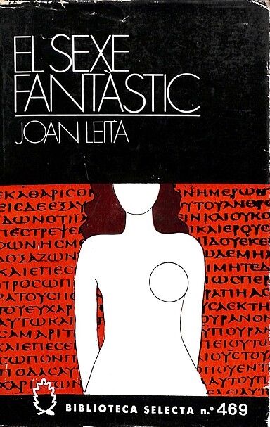 El Sexe Fantàstic - Bilioteca Selecta Nº 469
