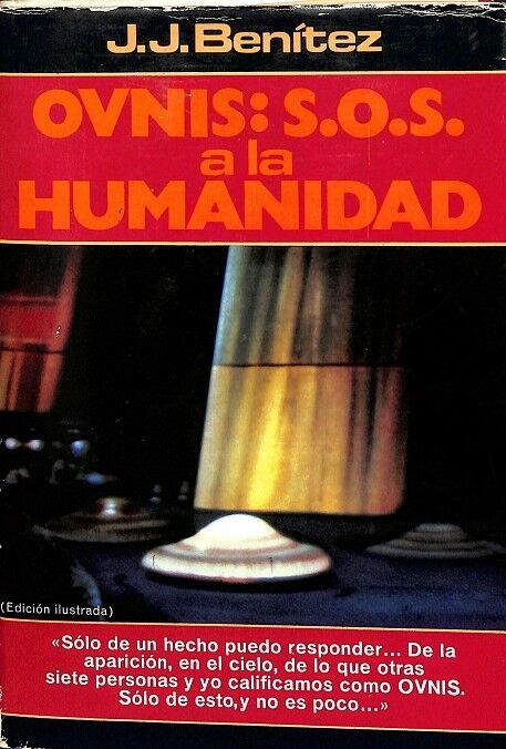 Ovnis: S.o.s a la Humanidad