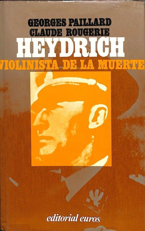 Heydrich Violinista de la Muerte