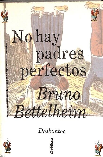 No Hay Padres Perfectos