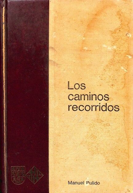 Los Caminos Recorridos