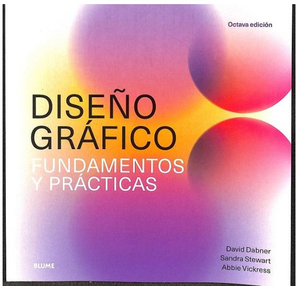 Diseño Gráfico. Fundamentos y Prácticas