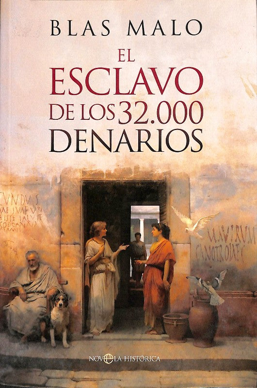 El Esclavo de los 32.000 Denarios