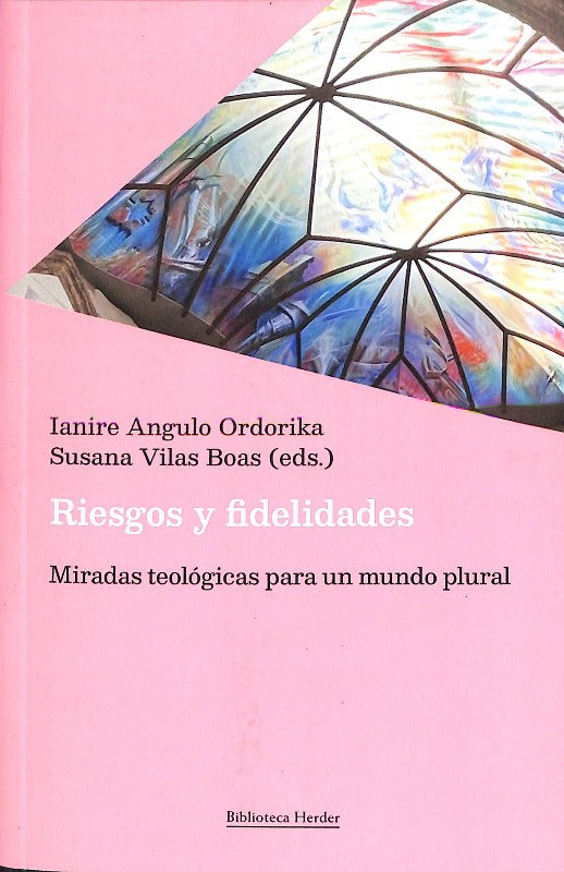 Riesgos y Fidelidades
