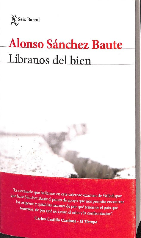 Líbranos del Bien