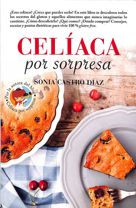 Celíaca por Sorpresa