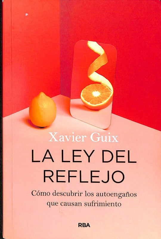 La Ley del Reflejo