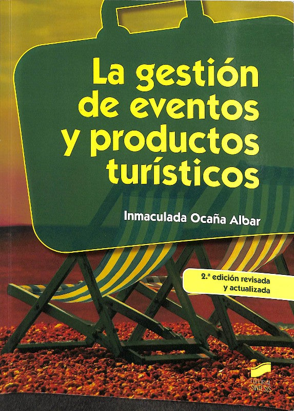 La Gestión de Eventos y Productos Turísticos