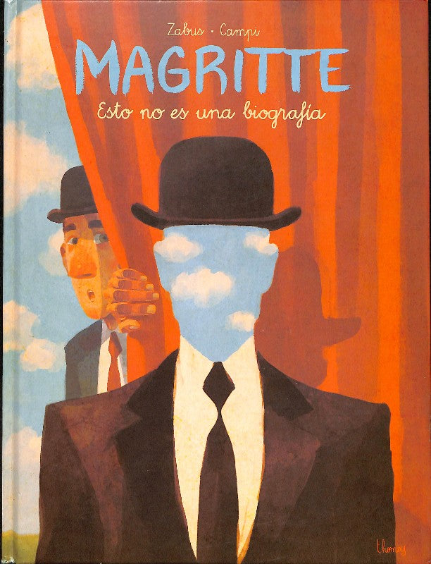 Magritte. Esto no es una biografía