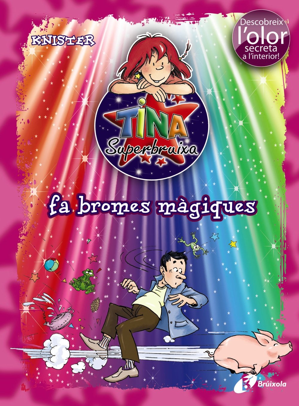 Tina Superbruixa Fa Bromes Màgiques (Ed. Color)
