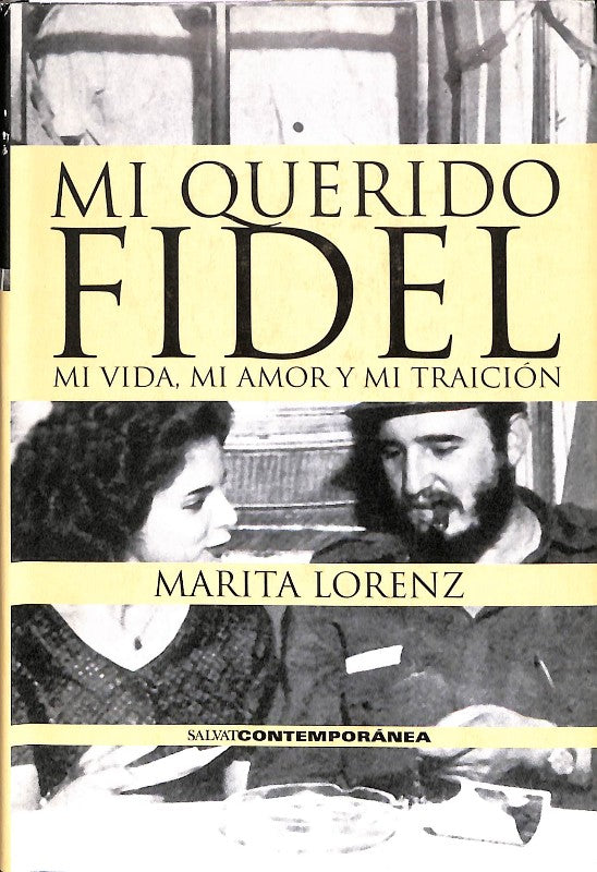 MI Querido Fidel