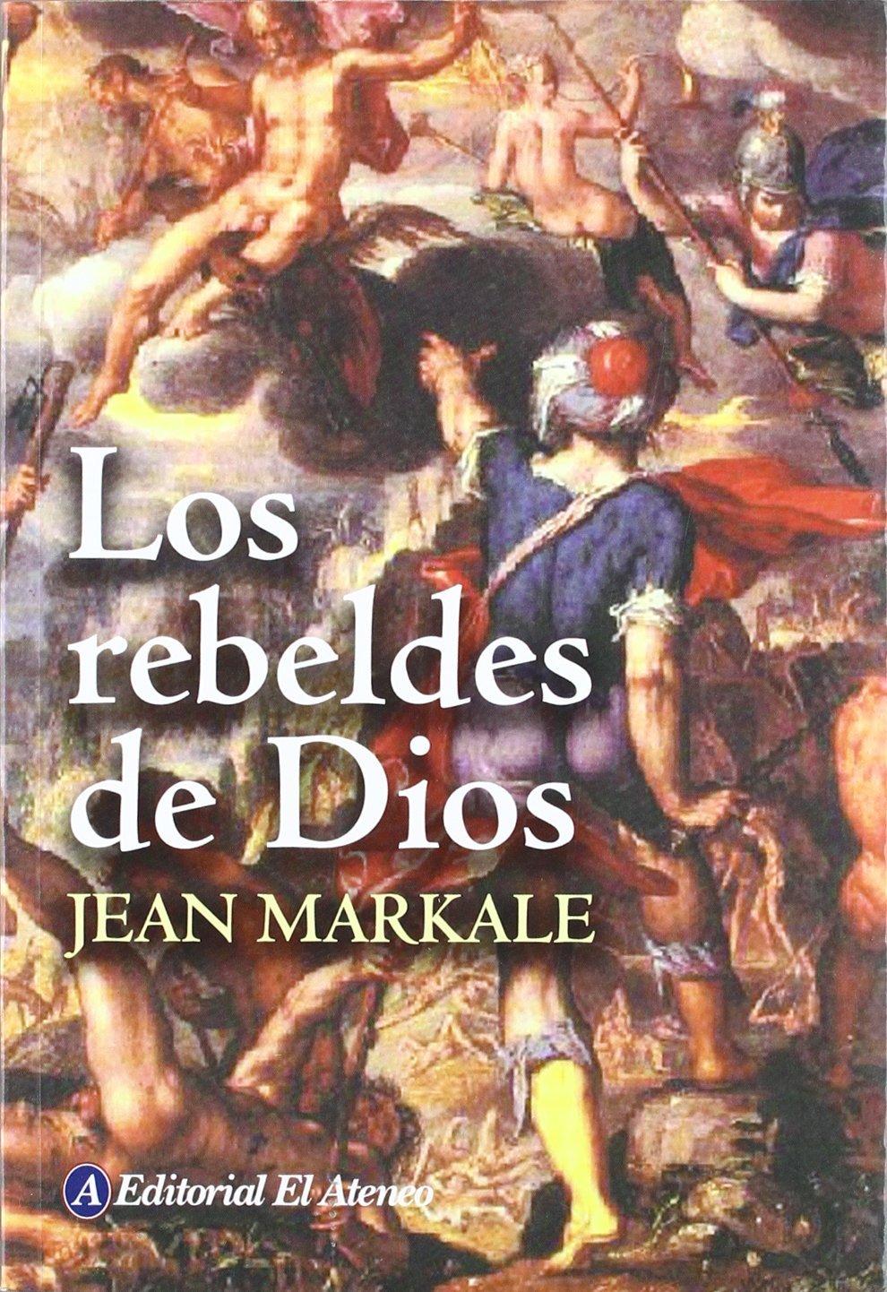 Los Rebeldes de Dios