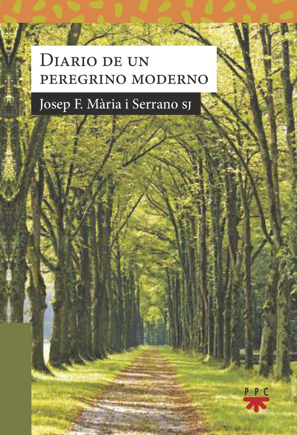 Diario de un Peregrino Moderno