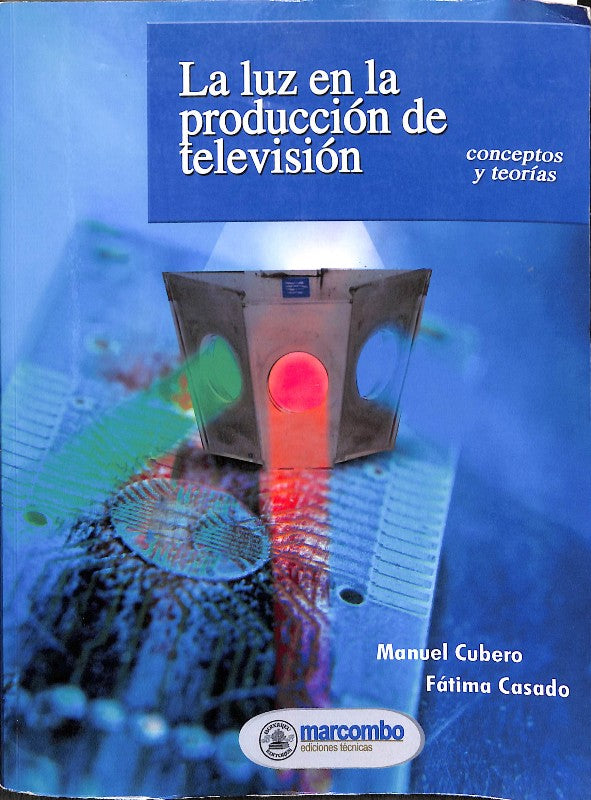 La Luz en la Producción de Televisión