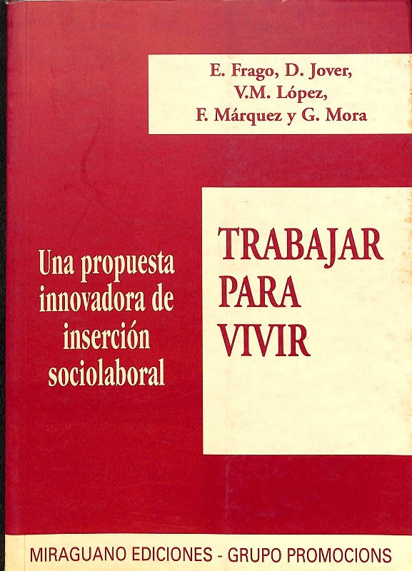 Trabajar para vivir