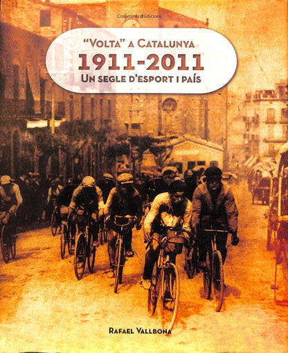 "Volta" a Catalunya 1911-2011
