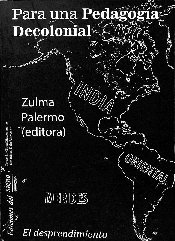 Para una Pedagogia Decolonial