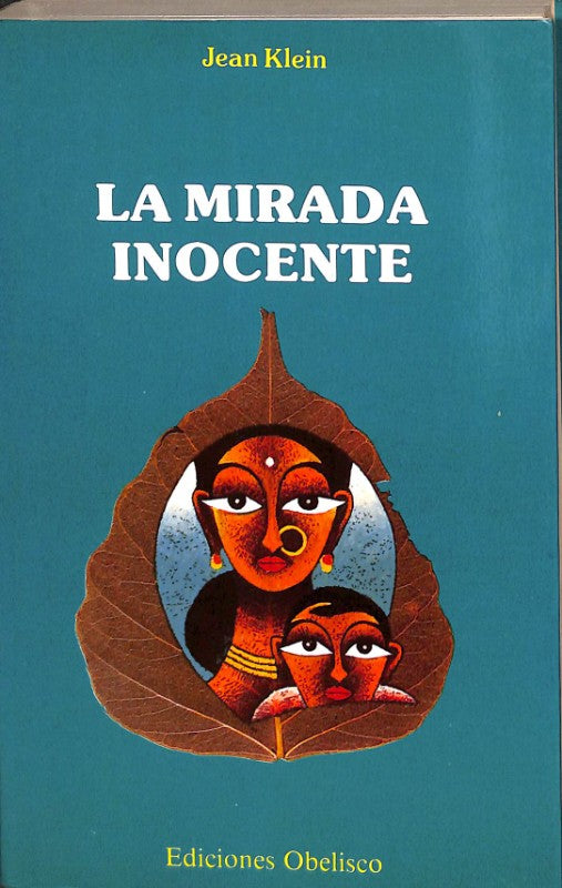 La Mirada Inocente
