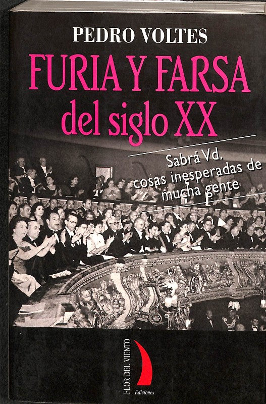Furia y Farsa del Siglo XX