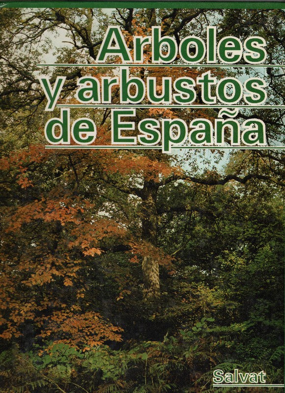 Arboles y Arbustos de España