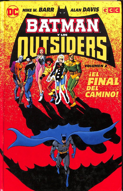 Batman y los Outsiders. Volumen 2.