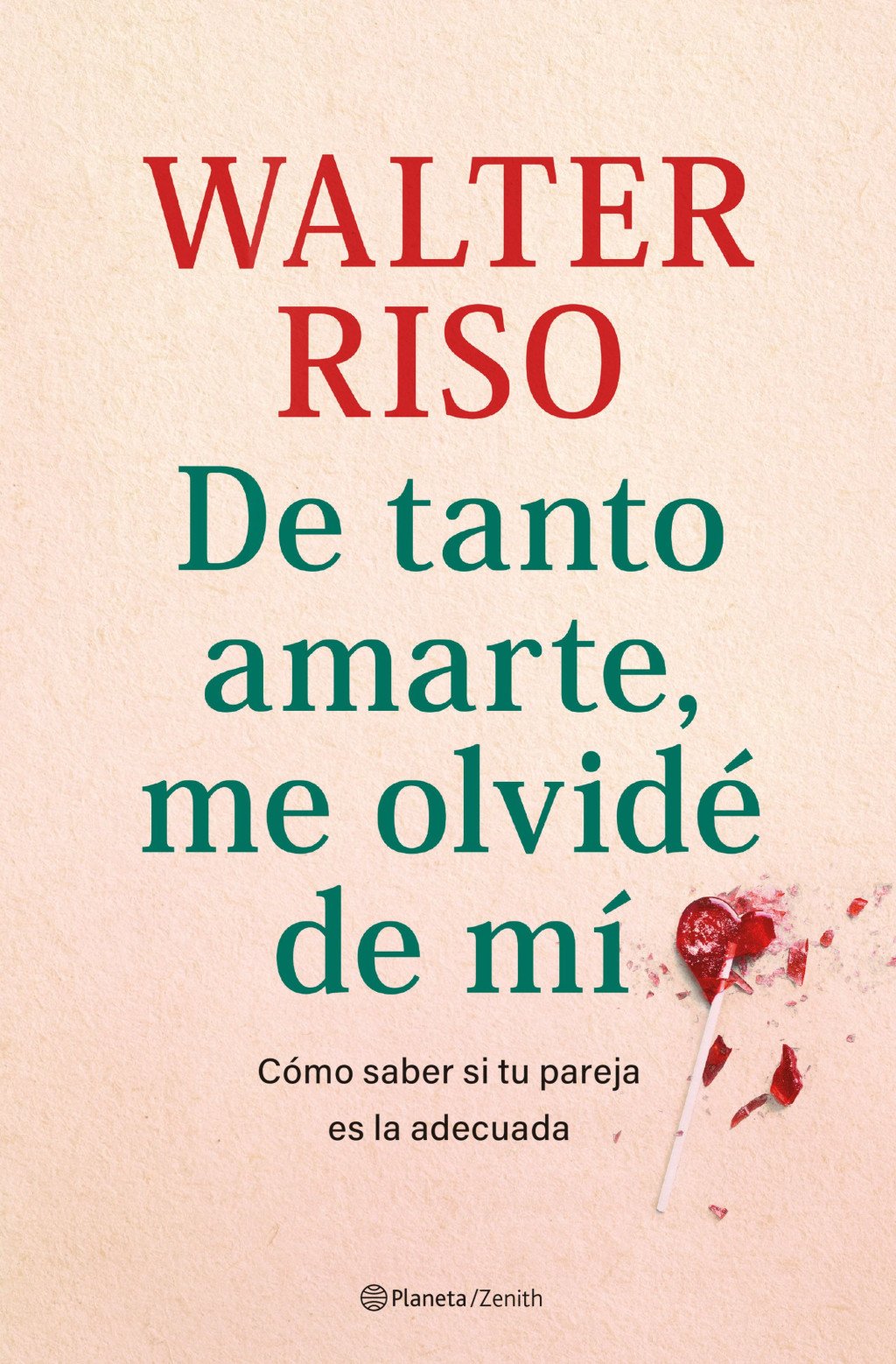 De Tanto Amarte, Me Olvidé de Mí