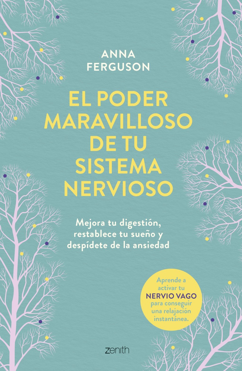 El Poder Maravilloso de Tu Sistema Nervioso