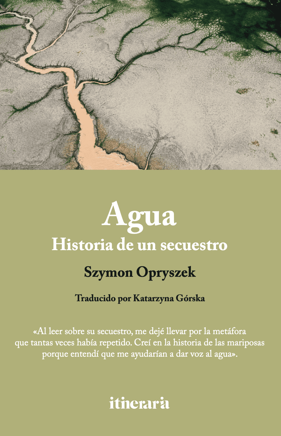 Agua: Historia de un Secuestro