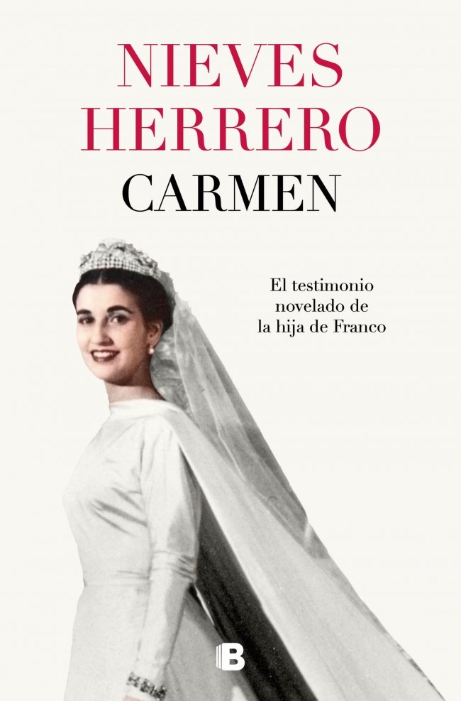 Carmen: El testimonio novelado de la hija de Franco