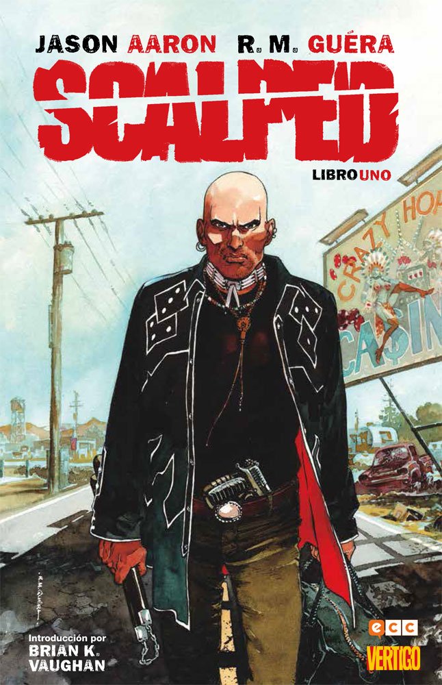 Scalped: Libro 1