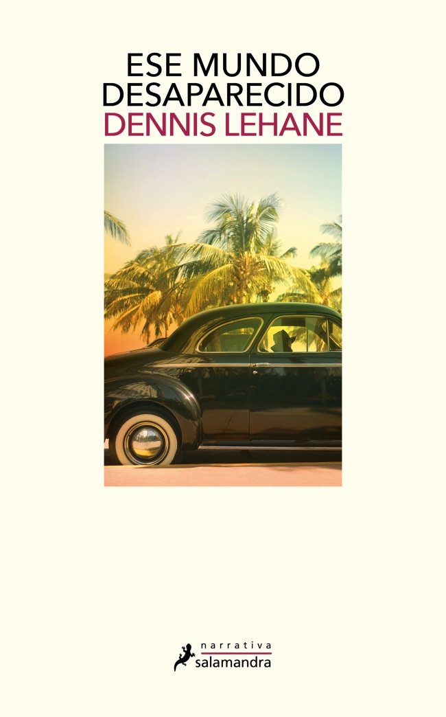 Ese mundo desaparecido