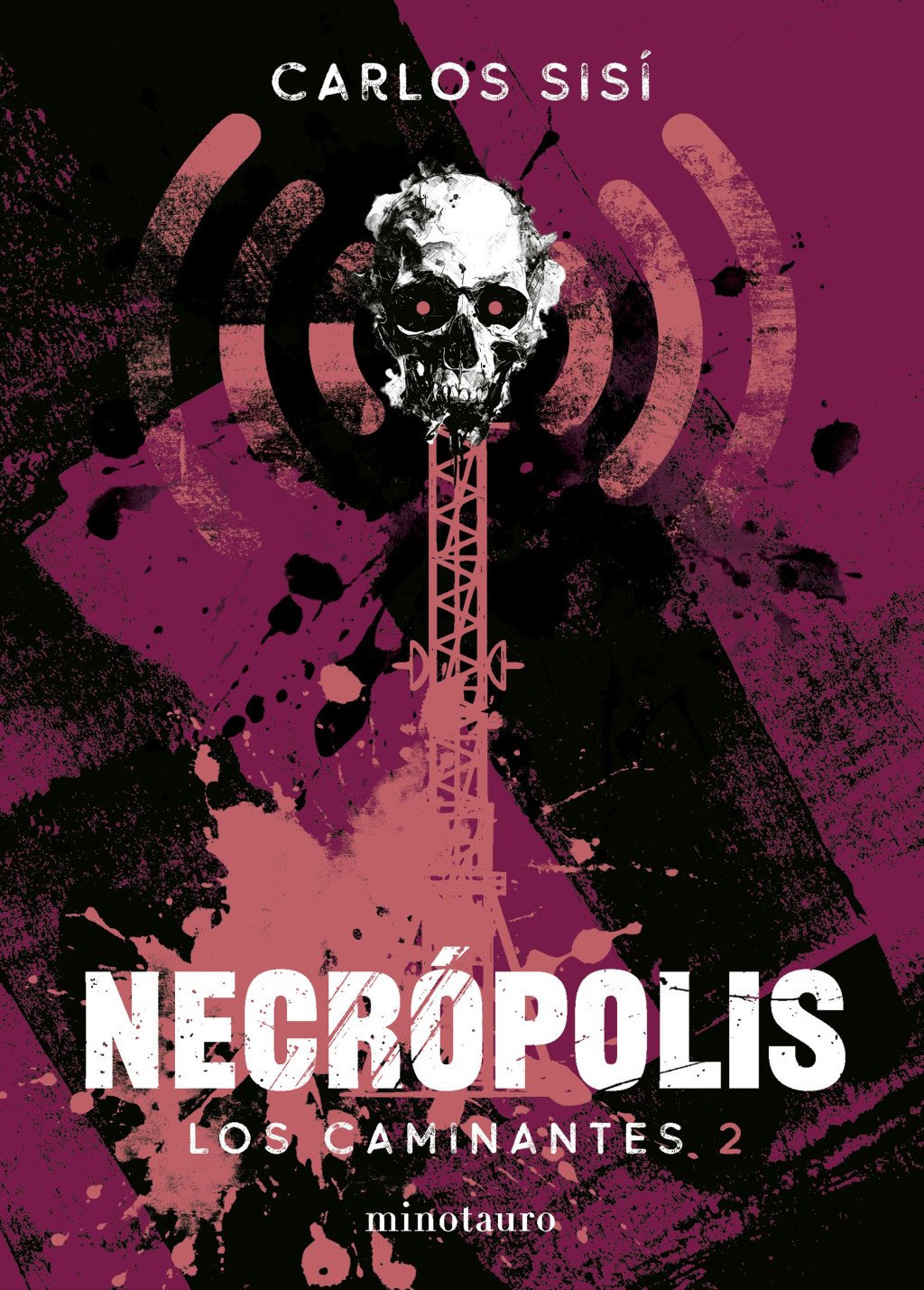 Los Caminantes: 2 Necrópolis