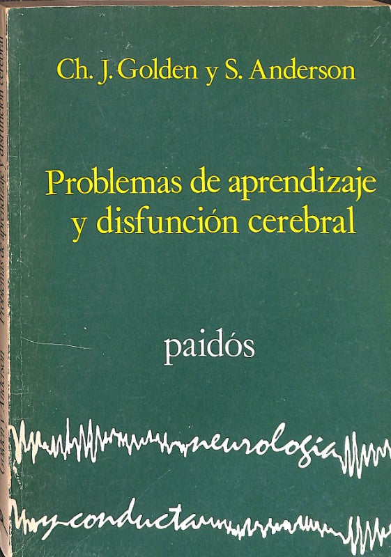 Problemas de Aprendizaje y Disfunción Cerebral