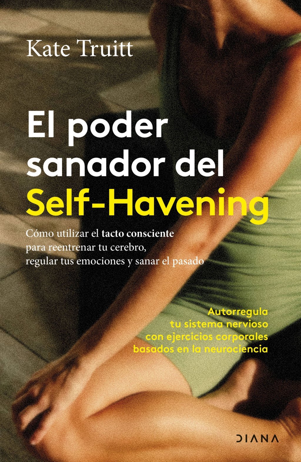 El Poder Sanador del Self-havening