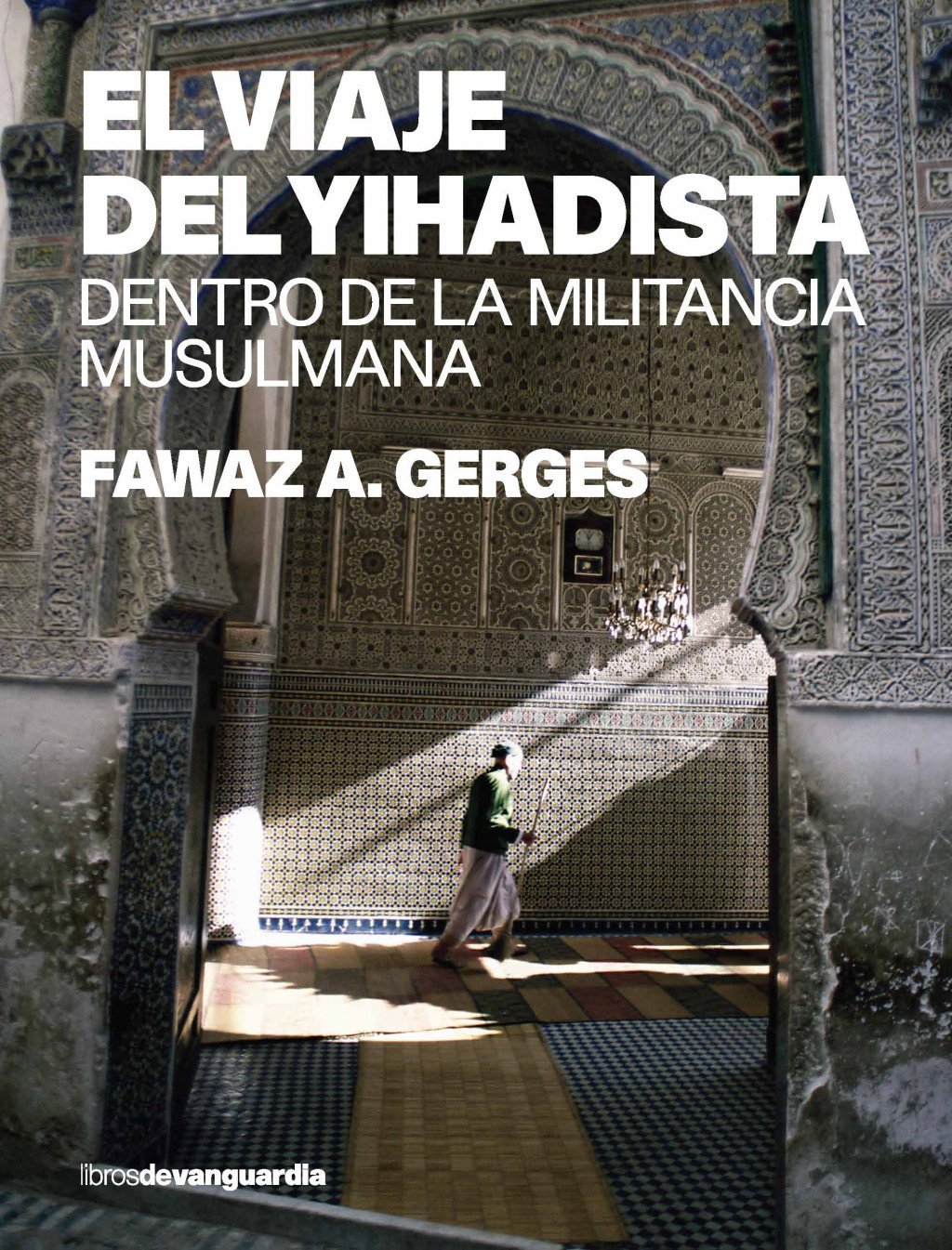 El Viaje del Yihadista