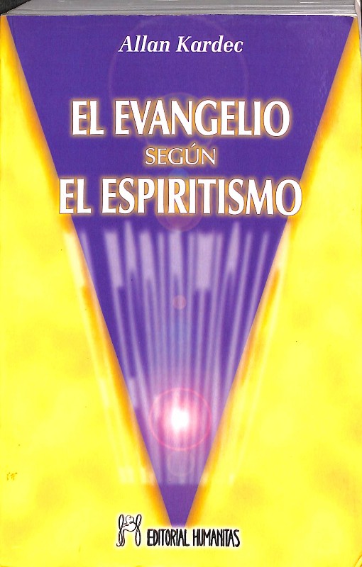 El Evangelio Según el Espiritismo