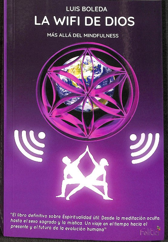 La Wifi de Dios - Más Alla del Mindfulness