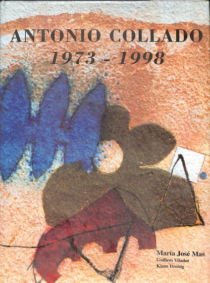 Antonio Collado 1973 - 1998 Vol. 2
