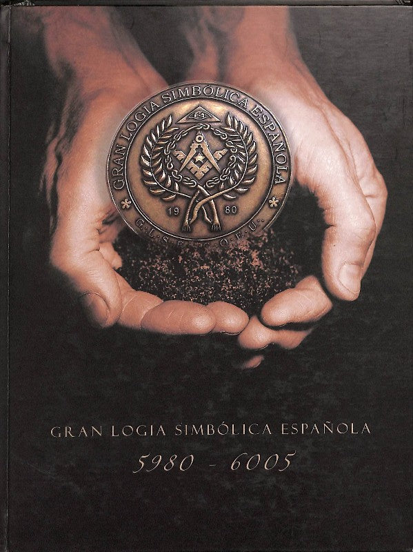 Gran Logia Simbólica Española 5980-6005