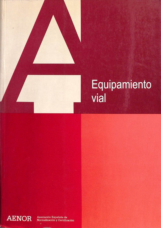 Equipamiento Vial