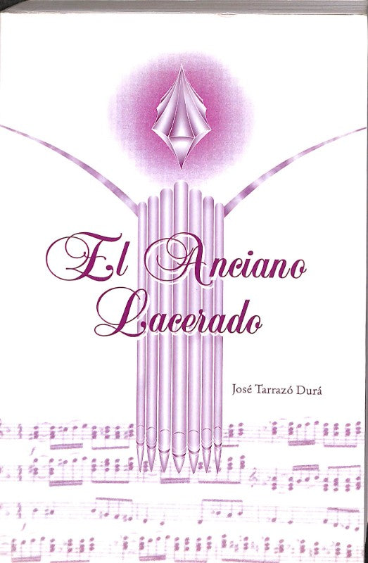 El Anciano Lacerado